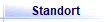 Standort